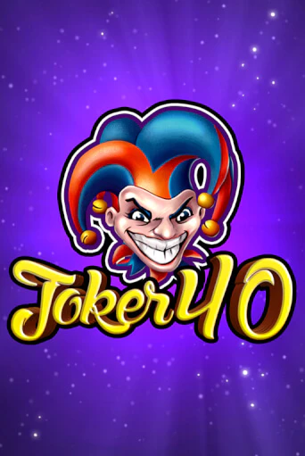 Joker 40 слот демо играть бесплатно онлайн | Казино Азино 777