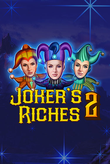 Joker's Riches 2 слот демо играть бесплатно онлайн | Казино Азино 777
