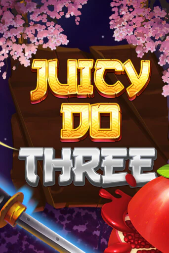 Juicy Do Three слот демо играть бесплатно онлайн | Казино Азино 777