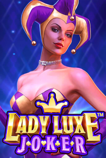 Lady Luxe Joker™ слот демо играть бесплатно онлайн | Казино Азино 777