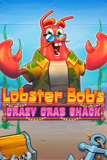 Lobster Bob's Crazy Crab Shack слот демо играть бесплатно онлайн | Казино Азино 777