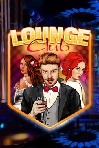 Lounge Club слот демо играть бесплатно онлайн | Казино Азино 777