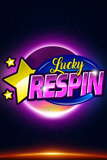 Lucky Respin слот демо играть бесплатно онлайн | Казино Азино 777