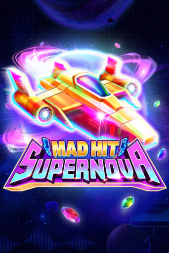 Mad Hit Supernova слот демо играть бесплатно онлайн | Казино Азино 777