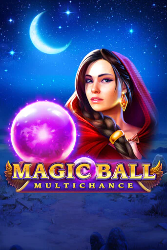 Magic Ball: Multichance слот демо играть бесплатно онлайн | Казино Азино 777