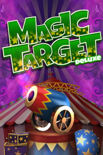 Magic Target Deluxe слот демо играть бесплатно онлайн | Казино Азино 777