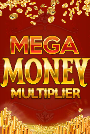 Mega Money Multiplier слот демо играть бесплатно онлайн | Казино Азино 777