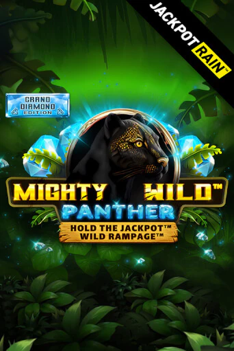 Mighty Wild: Panther Grand Diamond Edition JackpotRain слот демо играть бесплатно онлайн | Казино Азино 777
