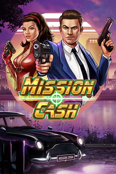 Mission Cash слот демо играть бесплатно онлайн | Казино Азино 777