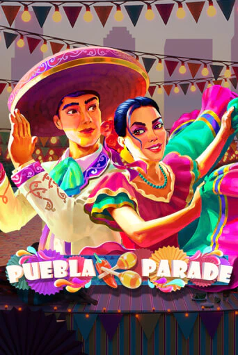 Puebla Parade слот демо играть бесплатно онлайн | Казино Азино 777