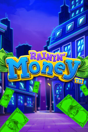 Rainin' Money слот демо играть бесплатно онлайн | Казино Азино 777