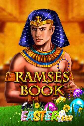 Ramses Book Easter Egg слот демо играть бесплатно онлайн | Казино Азино 777