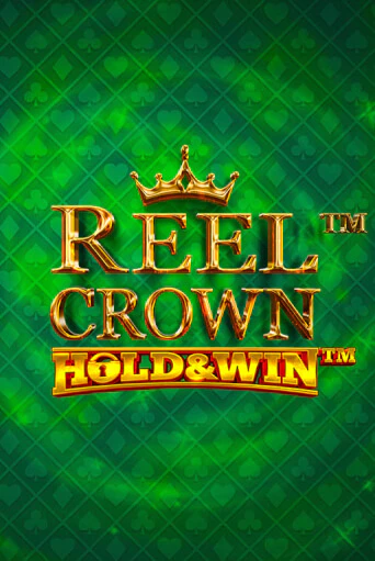 Reel Crown™: Hold & Win™ слот демо играть бесплатно онлайн | Казино Азино 777