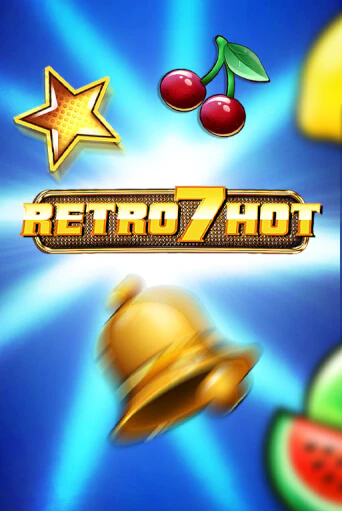 Retro 7 Hot слот демо играть бесплатно онлайн | Казино Азино 777