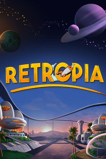Retropia слот демо играть бесплатно онлайн | Казино Азино 777