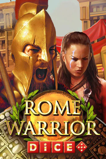 Rome Warrior Dice слот демо играть бесплатно онлайн | Казино Азино 777