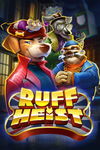 Ruff Heist слот демо играть бесплатно онлайн | Казино Азино 777
