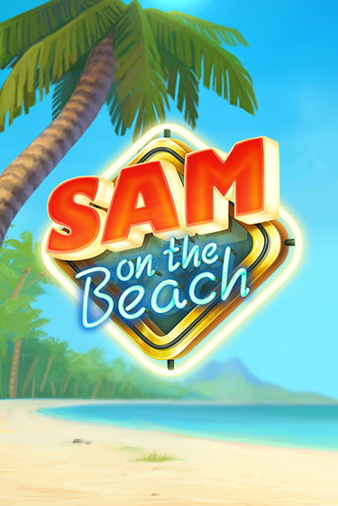Sam on the Beach слот демо играть бесплатно онлайн | Казино Азино 777