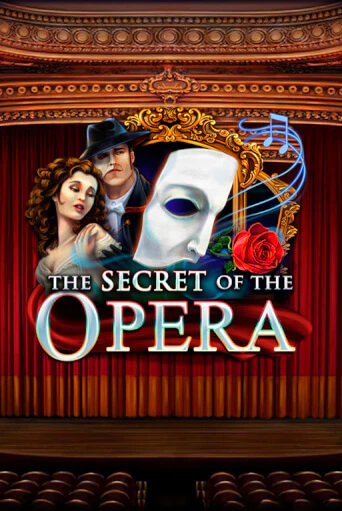 The Secret of the Opera слот демо играть бесплатно онлайн | Казино Азино 777