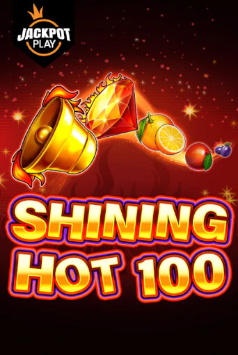 Shining Hot 100 Jackpot Play слот демо играть бесплатно онлайн | Казино Азино 777