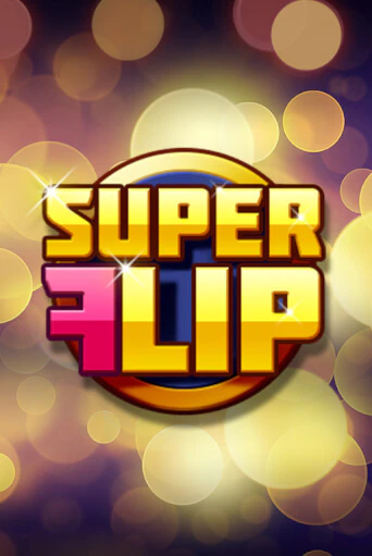 Super Flip слот демо играть бесплатно онлайн | Казино Азино 777