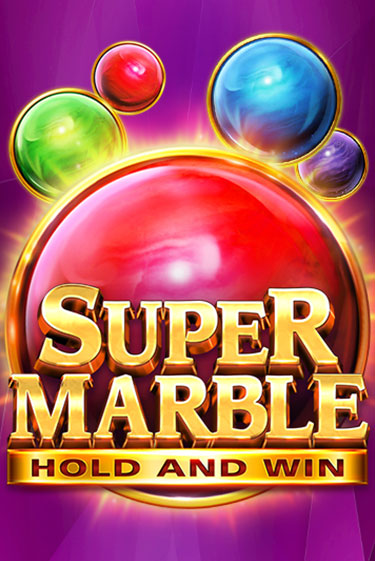 Super Marble: Hold and Win слот демо играть бесплатно онлайн | Казино Азино 777