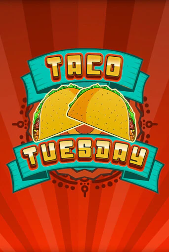 Taco Tuesday слот демо играть бесплатно онлайн | Казино Азино 777