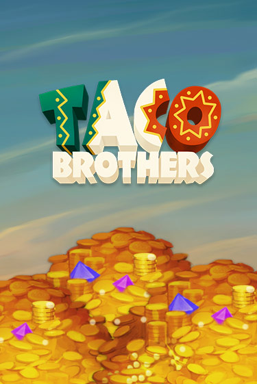 Taco Brothers слот демо играть бесплатно онлайн | Казино Азино 777