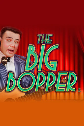 The Big Bopper® слот демо играть бесплатно онлайн | Казино Азино 777