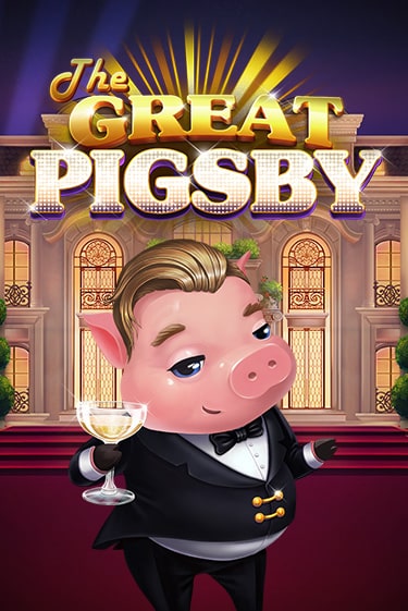 The Great Pigsby слот демо играть бесплатно онлайн | Казино Азино 777