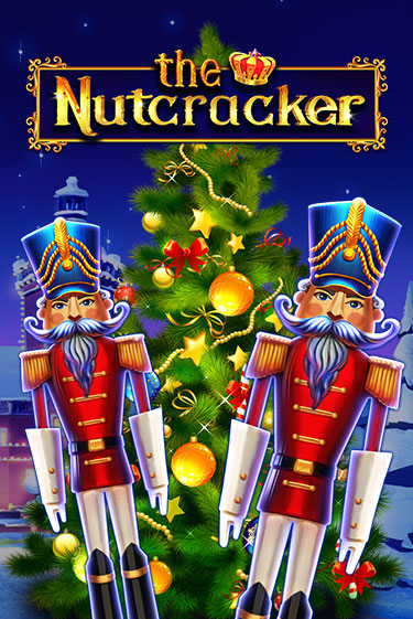 The Nutcracker слот демо играть бесплатно онлайн | Казино Азино 777