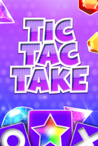 Tic Tac Take слот демо играть бесплатно онлайн | Казино Азино 777