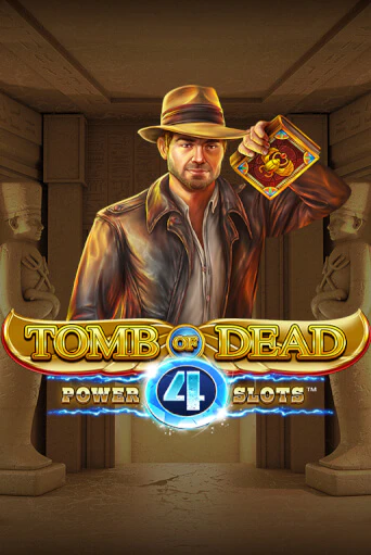 Tomb of Dead: Power 4 slots слот демо играть бесплатно онлайн | Казино Азино 777