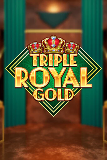 Triple Royal Gold слот демо играть бесплатно онлайн | Казино Азино 777