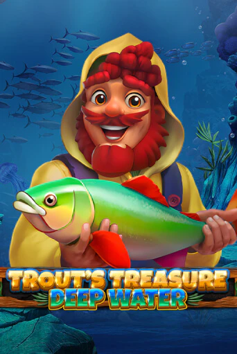 Trout's Treasure - Deep Water слот демо играть бесплатно онлайн | Казино Азино 777