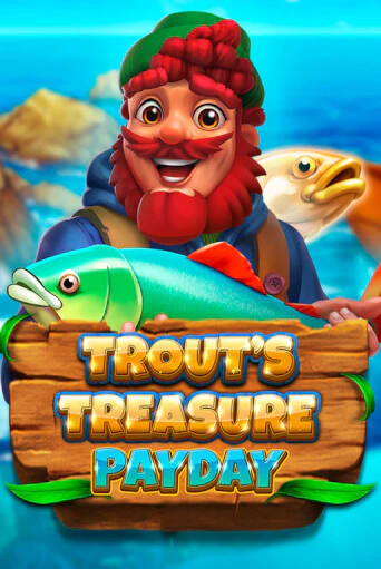 Trout's Treasure - Payday слот демо играть бесплатно онлайн | Казино Азино 777
