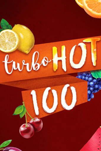 Turbo Hot 100 слот демо играть бесплатно онлайн | Казино Азино 777