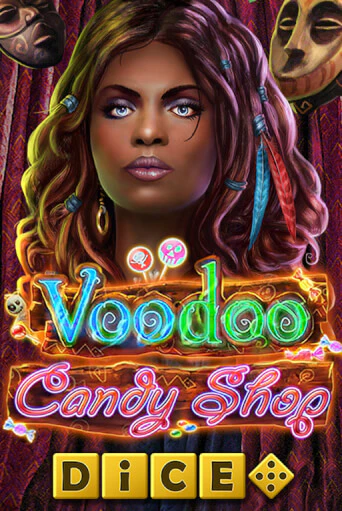 Voodoo Candy Shop Dice слот демо играть бесплатно онлайн | Казино Азино 777