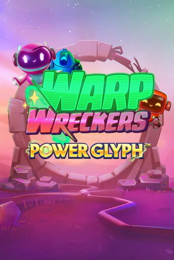 Warp Wreckers Power Glyph слот демо играть бесплатно онлайн | Казино Азино 777