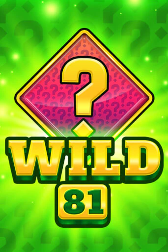 Wild 81 слот демо играть бесплатно онлайн | Казино Азино 777