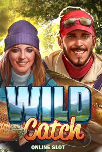 Wild Catch (New) слот демо играть бесплатно онлайн | Казино Азино 777