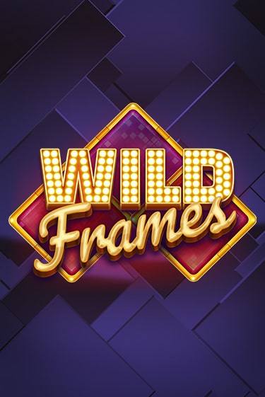 Wild Frames слот демо играть бесплатно онлайн | Казино Азино 777