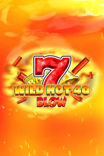Wild Hot 40 Blow слот демо играть бесплатно онлайн | Казино Азино 777