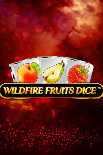 Wildfire Fruits Dice слот демо играть бесплатно онлайн | Казино Азино 777