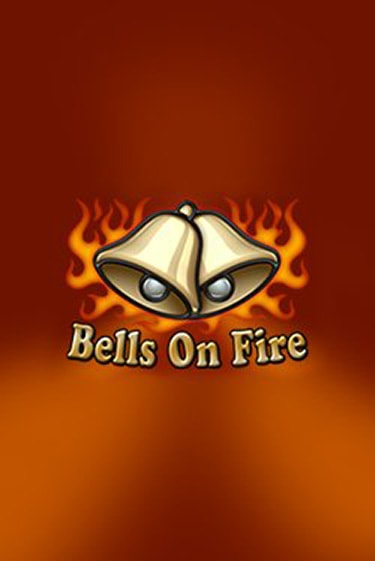 Bells on Fire слот демо играть бесплатно онлайн | Казино Азино 777
