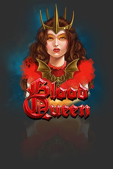 Blood Queen слот демо играть бесплатно онлайн | Казино Азино 777