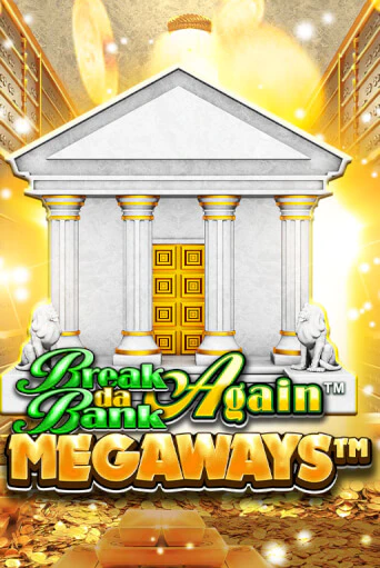 Break Da Bank Again™ MEGAWAYS™ слот демо играть бесплатно онлайн | Казино Азино 777