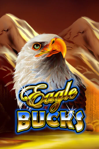 Eagle Bucks слот демо играть бесплатно онлайн | Казино Азино 777
