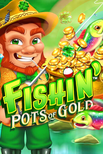 Fishin' Pots of Gold слот демо играть бесплатно онлайн | Казино Азино 777