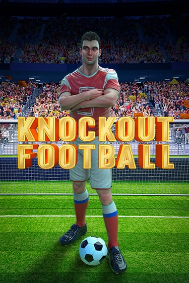 Knockout Football слот демо играть бесплатно онлайн | Казино Азино 777